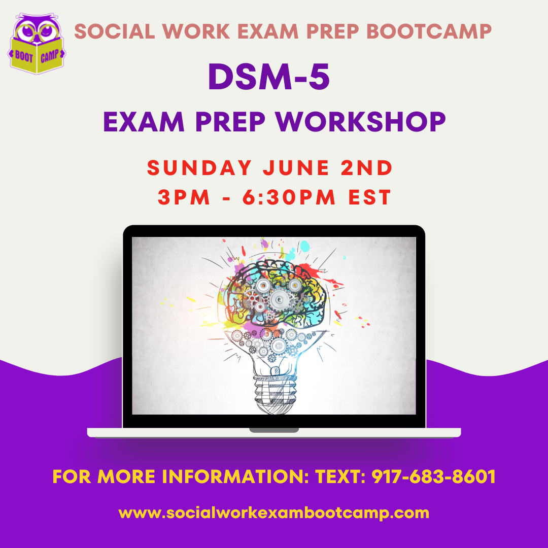 social-work-exam-bootcamp-dsm5-AUG-workshop